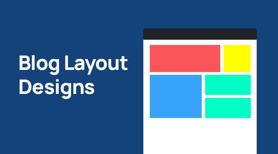 Best Blog Layout Designs