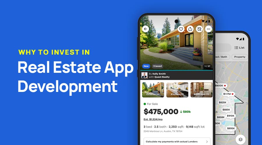 Why to Invest in Real Estate App Development